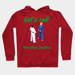 Let's roll - BJJ Hoodie